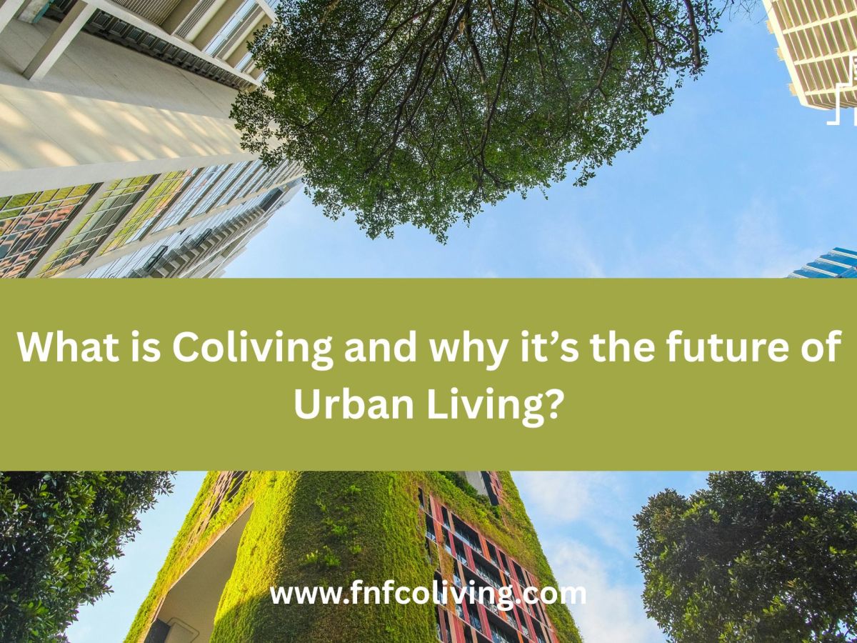 What Is Coliving and Why It’s the Future of Urban&nbsp;Living
