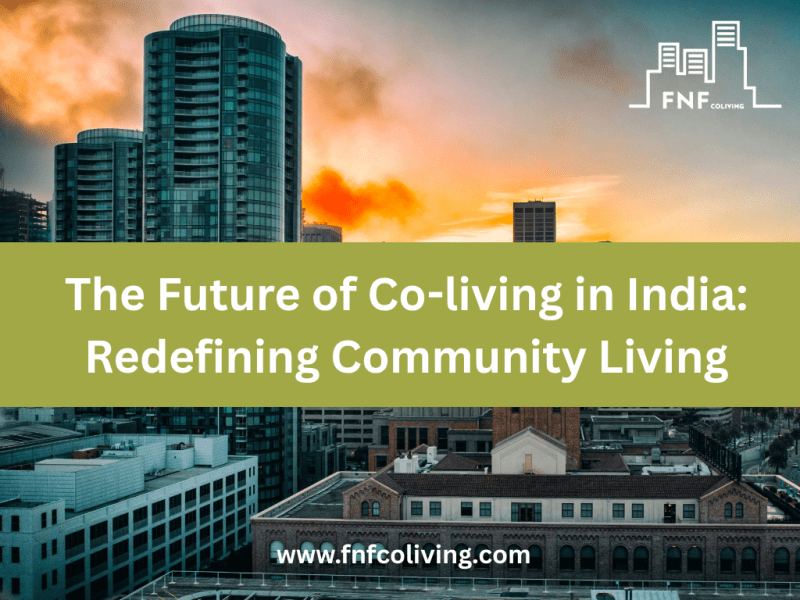 The Future of Co-living in&nbsp;India