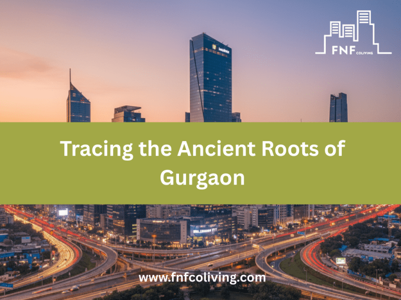 Tracing the Ancient Roots of&nbsp;Gurgaon