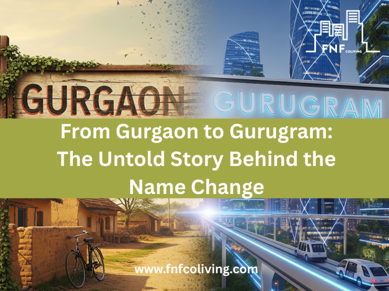 From Gurgaon to&nbsp;Gurugram
