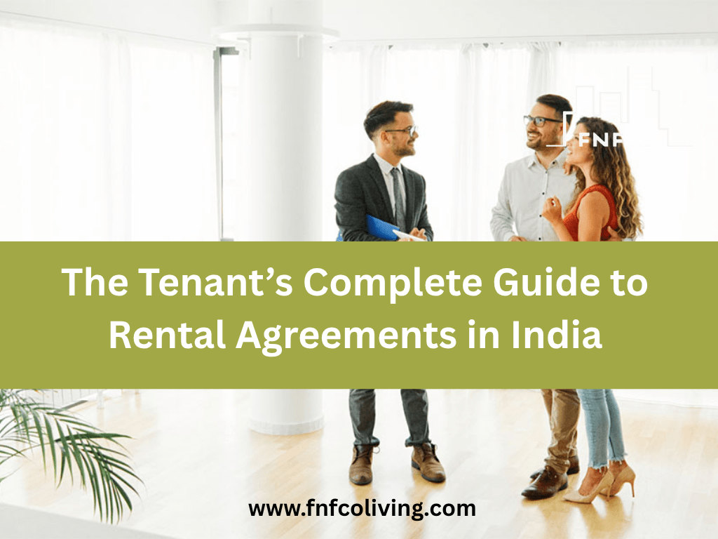 Essential Tips for Tenants: Navigating Rental Agreements in&nbsp;India