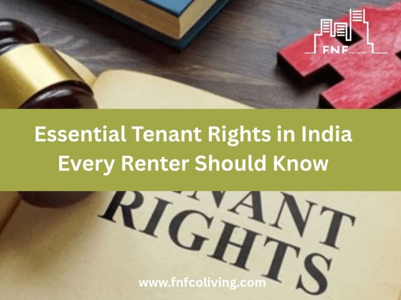 Essential Tenant Rights in India Every Renter Should&nbsp;Know
