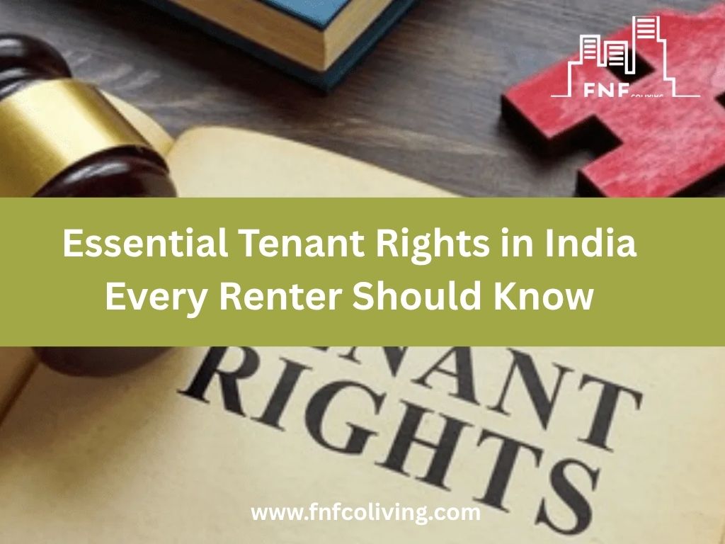 Essential Tenant Rights in India Every Renter Should&nbsp;Know